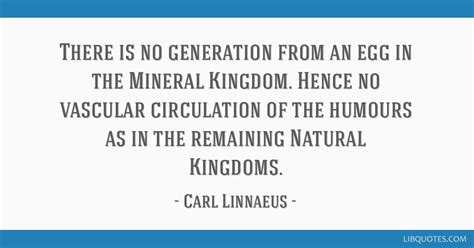 There is no generation from an egg in the Mineral Kingdom....