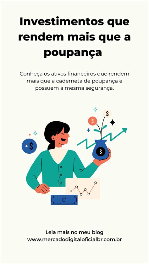 Conheça os investimentos que rendem mais que a poupança