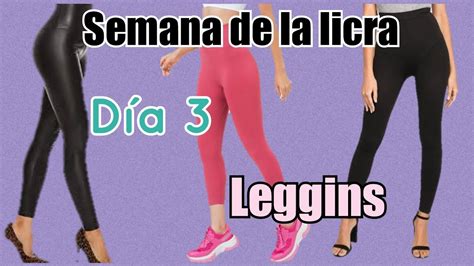 Cómo Hacer Leggins DIA 3 SEMANA DE LA LICRA YouTube