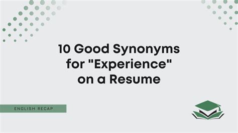 Good Synonyms For Experience On A Resume English Recap