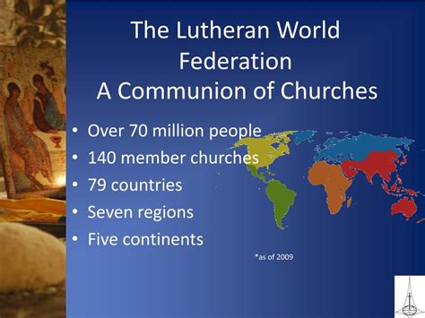 Ppt The Lutheran World Federation A Communion Of Churches Powerpoint