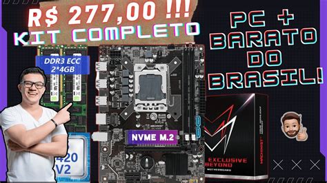 Pc Gamer Para Rodar Tudo Kit Completo Por R Ou Menos Xeon