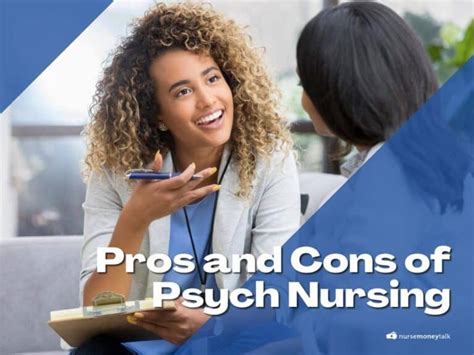 10 Pros And Cons Of Psych Nursing Nurse Money Talk