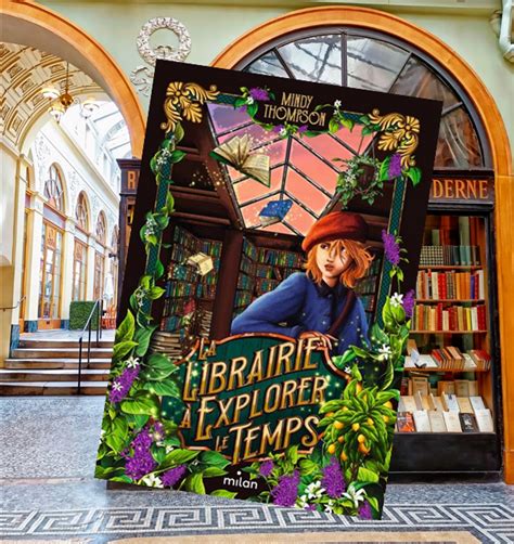 La Librairie Explorer Le Temps De Mindy Thompson Livres Et Autres