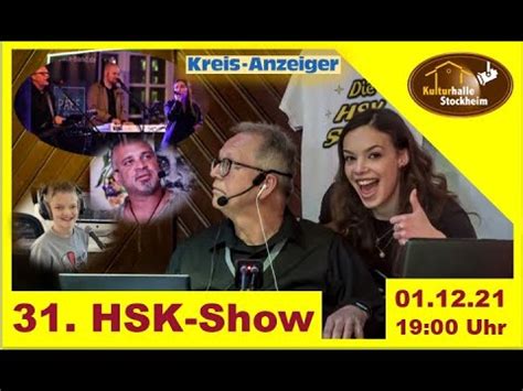 Hsk Show Live Aus Der Kulturhalle Stockheim Youtube