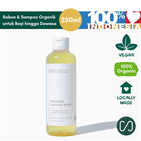 Jual Organic Supply Co Organic Castile Soap 250ml Sabun Cair Ibu