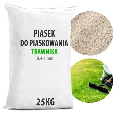 Piasek Do Piaskowania Trawnika Trawy Mm Kg Piasek Do