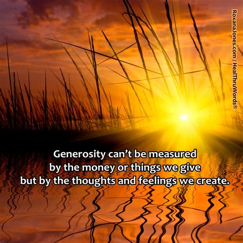 Inspirational Quotes About Generosity Quotesgram