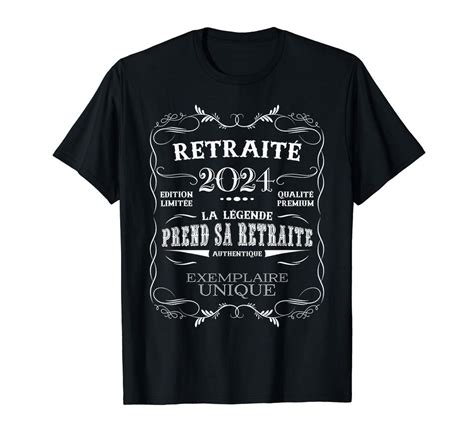 La Légende Prend Sa Retraite Humour Retraite 2024 T Shirt vendu par