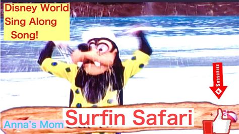 Walt Disney World Sing Along Song Surfin Safari Beach Song/Anna's Mom/Kids Music Video - YouTube