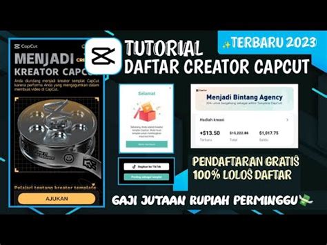 TERBARU TUTORIAL DAFTAR CREATOR CAPCUT DAN DI GAJI LANGSUNG LOLOS