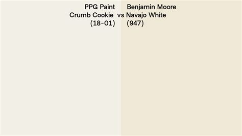 Ppg Paint Crumb Cookie Vs Benjamin Moore Navajo White