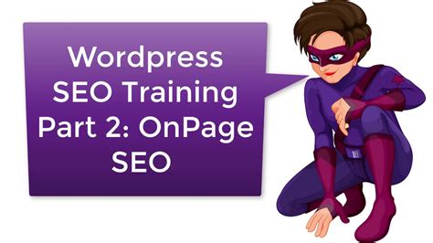 Wordpress Seo Training Tutorial Part 2 Onpage Seo Youtube