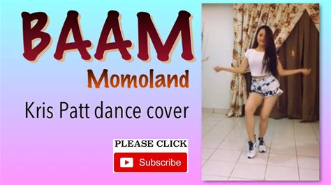 Baam Momoland Dance Cover By Kris Patt Youtube