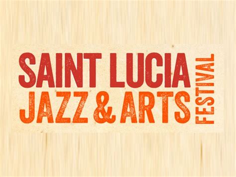 Saint Lucia Jazz And Arts Festival 2023 Tickets Dates Venues