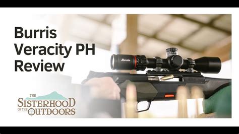 Sisterhood Outdoors Shares The Veracity PH Burris Scope With Guest At