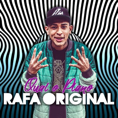 Qual O Plano Song And Lyrics By Mc Rafa Original Spotify