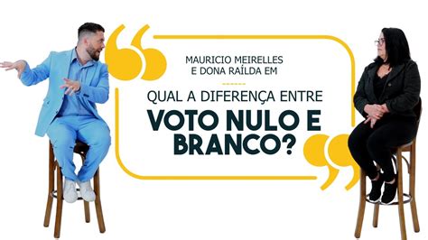 Qual A Diferen A Entre Voto Em Branco E Voto Nulo Redetv Explica