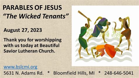 Bslc August Am Parables Of Jesus The Wicked Tenant