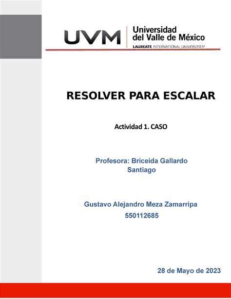 Act Gamz Actividad Resolver Para Escalar De Mayo De