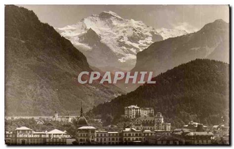 Carte Postale Ancienne Suisse Interlaken Mit Jungfrau Manuscript