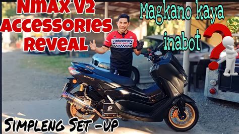 Nmax V Accessories Reveal K Ang Inabot Ng Set Up Youtube