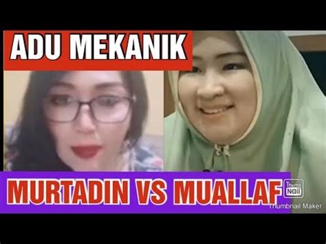 Murtadin Rina Solichin Adu Mekanik Dengan Muallaf Jesslyn Youtube