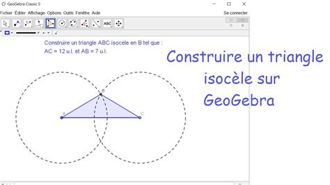 Construire Un Triangle Isoc Le Dans Geogebra Youtube