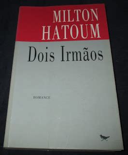 Livraria Alfarrabista Eu Ando A Ler Livro Dois Irm Os Milton Hatoum