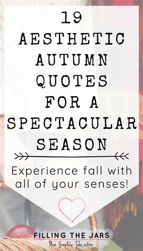 19 Aesthetic Autumn Quotes For A Spectacular Season | Filling the Jars