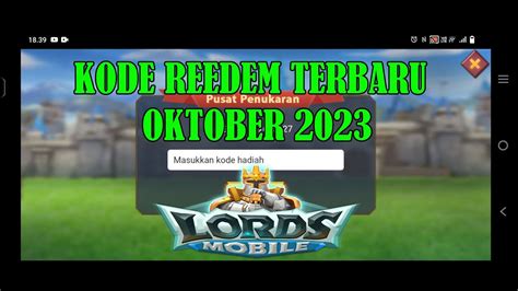 Kode Reedem Terbaru Oktober Lords Mobile Youtube