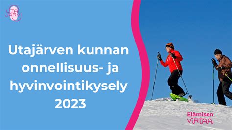 Uutinen Onnellisuus Ja Hyvinvointikysely 2023