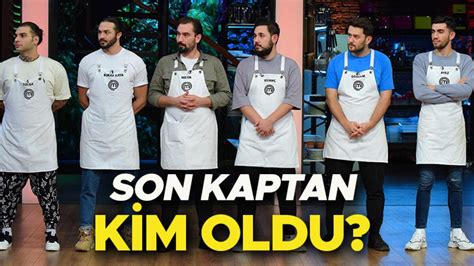 MASTERCHEF TE KAPTAN KİM OLDU mavi takım kaptanlığını kim kazandı