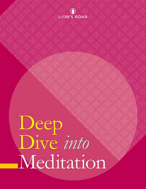 E Book Deep Dive Into Meditation Lions Roar