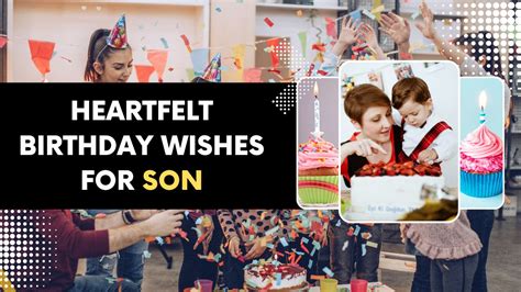 Best Heartfelt Birthday Wishes For Son From Mom And Dad