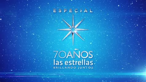 Las Estrellas El Histórico Canal De Televisa Cumple 70 Años Y Celebrará A Lo Grande Infobae