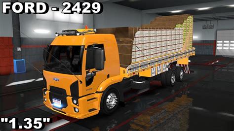 Mod Caminhão Ford Cargo 2429 Varias Cargas euro truck simulator 2 1