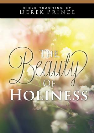 The Beauty of Holiness