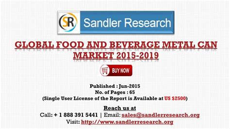 PPT Global Food And Beverage Metal Can Industry 2019 Market Si