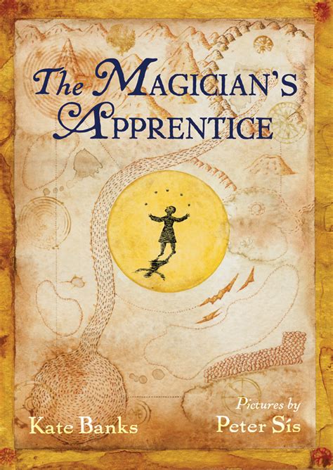 The Magicians Apprentice Kate Banks Macmillan