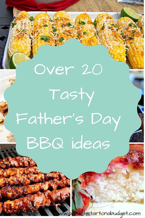 Over 20 Tasty Fathers Day Bbq Ideas Fathers Day Brunch Mothers Day