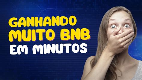 Como ganhar muito BNB Binance Coin em poucos minutos Já temos quase