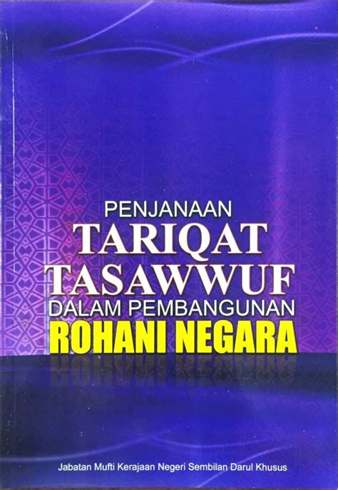 Penjanaan Tariqat Tasawwuf Dalam Pembangunan Rohani Negara Jabatan