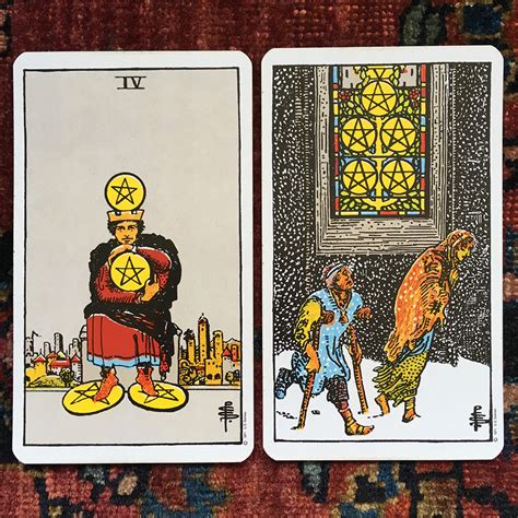 Unhelpful Tarot — Four of Pentacles and Five of Pentacles You keep...