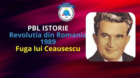 PBL ISTORIE Revolutia Din Romania 1989 Fuga Lui Ceausescu YouTube