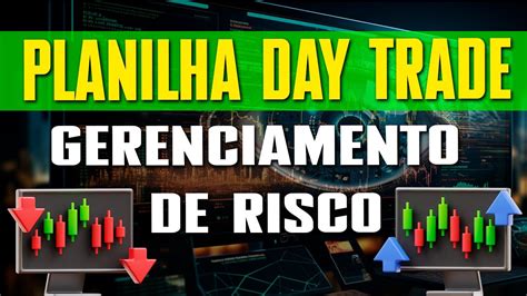 GERENCIAMENTO DE RISCO DAY TRADE Planilha Automatizada YouTube