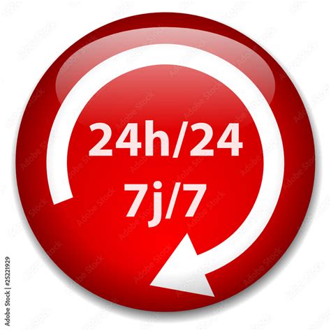 Bouton 24h 24 7j 7 7 Jours Sur 7 Service 24 Heures Sur 24 Stock