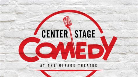 Mirage Announces Additional Center Stage Comedy Performers