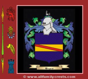 Wagner family crest and meaning of the coat of arms for the surname Wagner, Wagner name origin