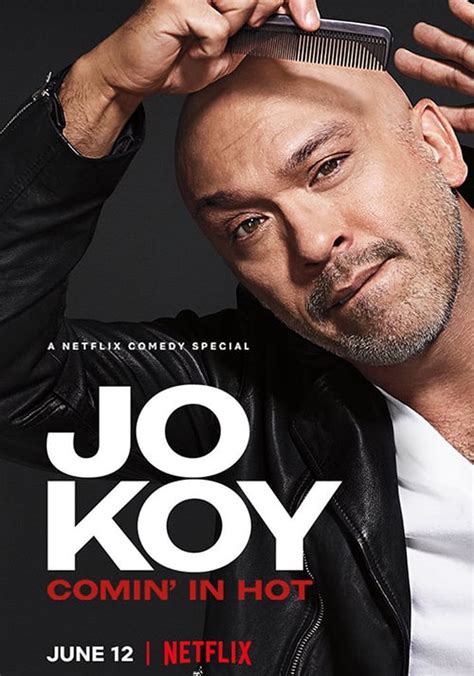 Jo Koy Comin In Hot Streaming Where To Watch Online